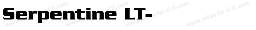 Serpentine LT字体转换